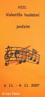 XIII. Valentův hudební podzim 2007